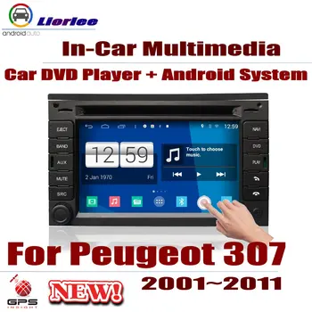 Autorádio DVD Prehrávač, GPS Navigáciu Pre Peugeot 307 2001~2011 Android HD Displayer Systém Audio-Video, Stereo V Dash Vedúci Jednotky