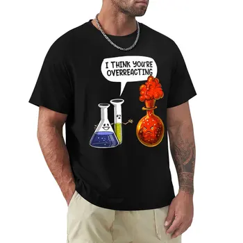 Myslím Si, že Sú Overreacting Vedy, T Košele pre Mužov, Ženy, 100% Bavlna Úžasné T-Shirts Crewneck Tričká Krátky Rukáv Tlačených Topy