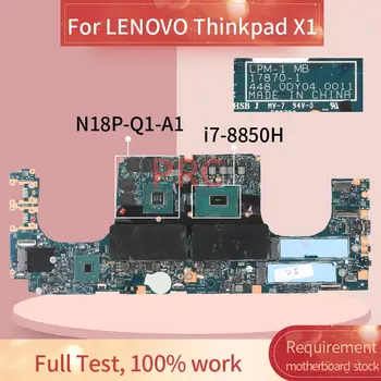 Pre LENOVO Thinkpad X1 i7-8850H Notebook Doske 17870-1 SR3YZ N18P-Q1-A1 DDR4 Notebook Doske